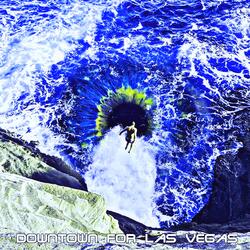 Downtown For Las Vegas