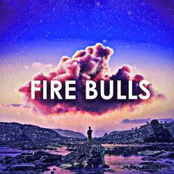 Fire Bulls