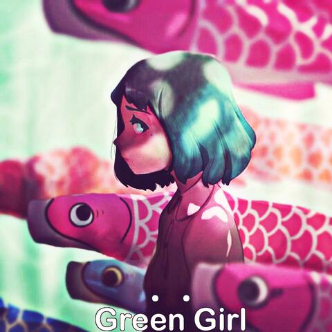 Green Girl