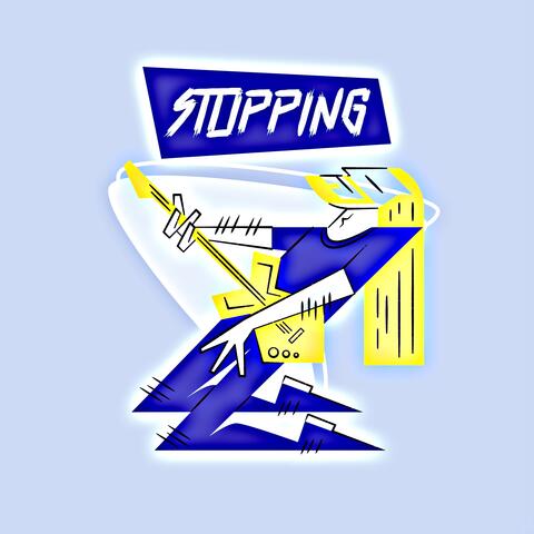 Stopping