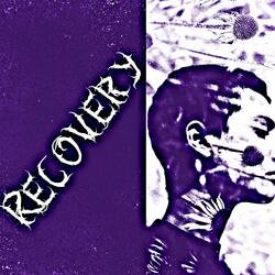 Recovery