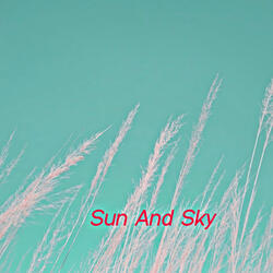 Sun And Sky