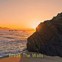 Break The Walls
