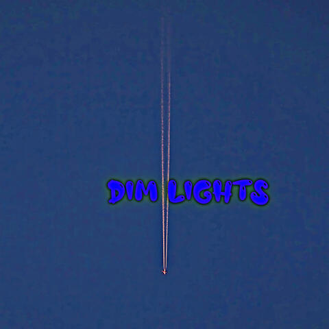 Dim Lights
