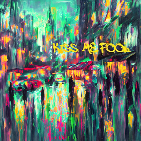 Kiss Me Fool