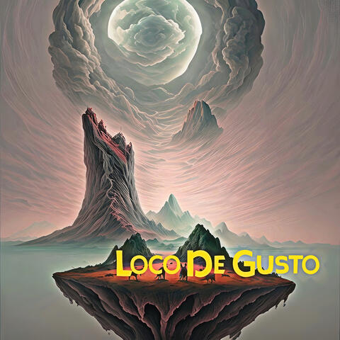 Loco De Gusto