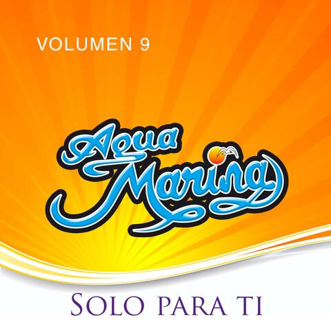 Vol. 9 Sólo para ti
