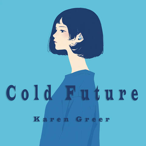 Cold Future