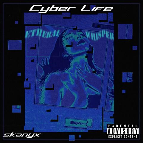 Cyber Life