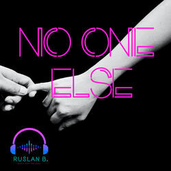 No One Else