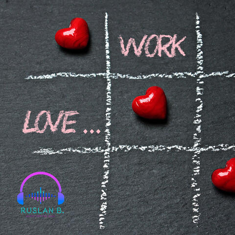 Work Love