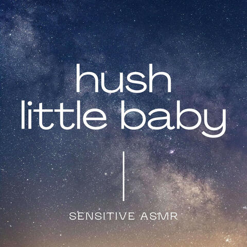Hush Little Baby