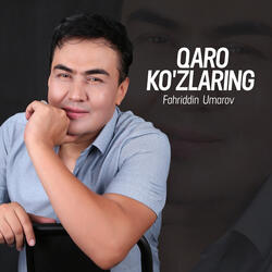 Qaro ko'zlaring