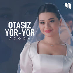 Otasiz yor-yor