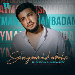 Sevmayman dushanbadan