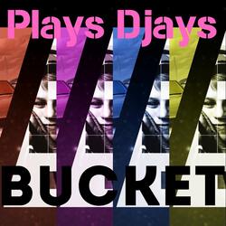 Bucket