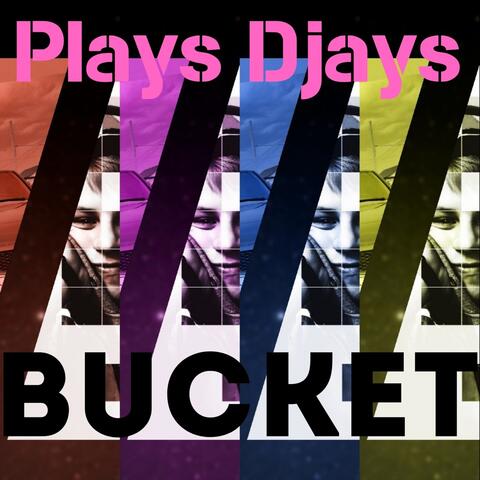 Bucket