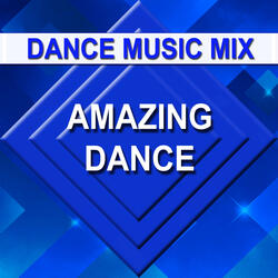 Amazing Dance