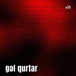 Gəl qurtar