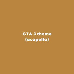 GTA 3 theme