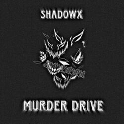 MURDER DRIVE