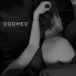 Doomed