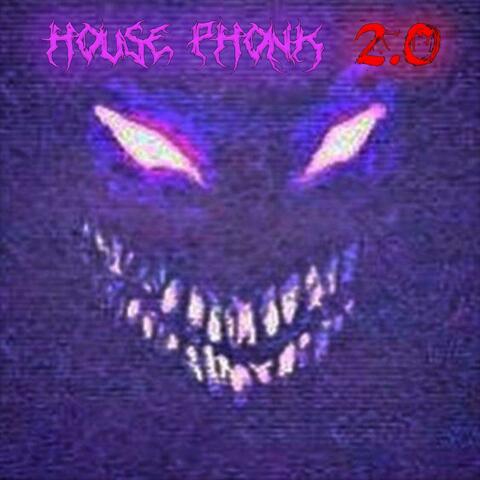 House Phonk 2