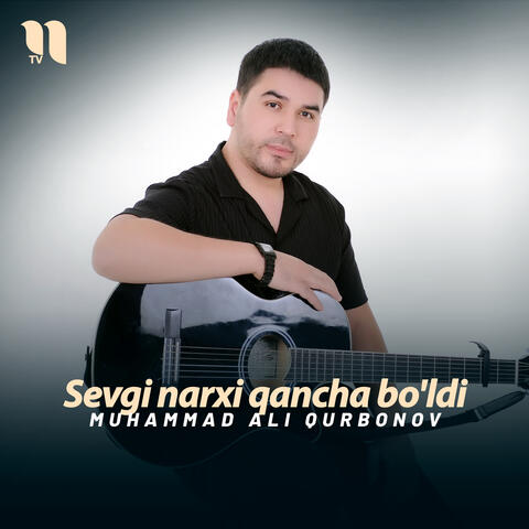 Sevgi narxi qancha bo'ldi