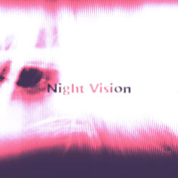 Night Vision