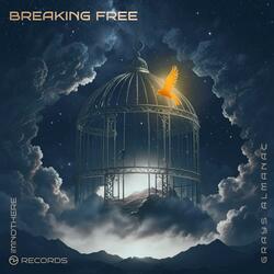 Breaking Free