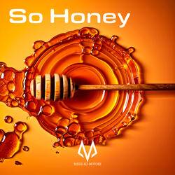 So Honey