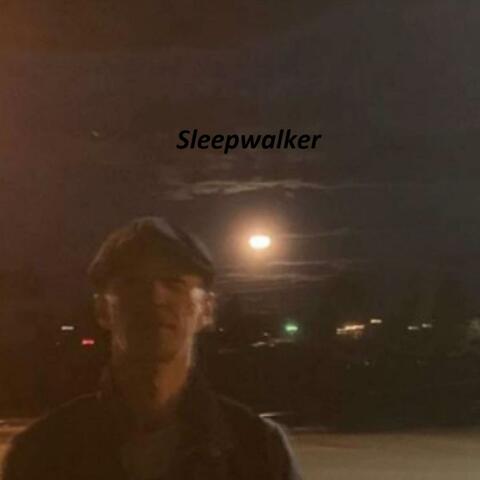 Sleepwalker