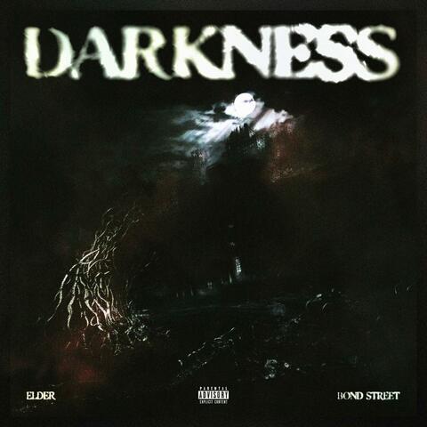 Darkness