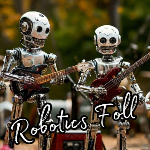 Robotus Foll
