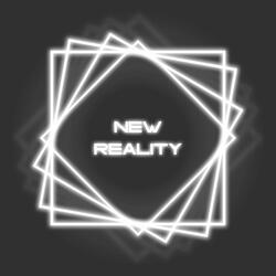 New Reality