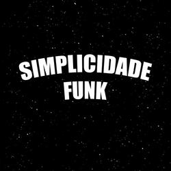 SIMPLICIDADE FUNK