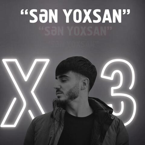 Sən Yoxsan