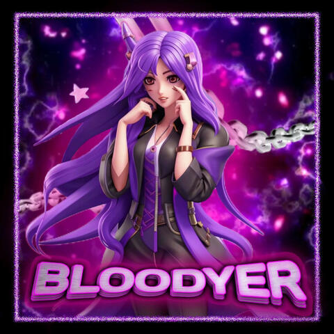 BloodyeR