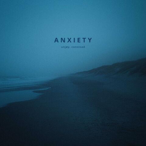 anxiety