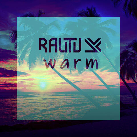 warm