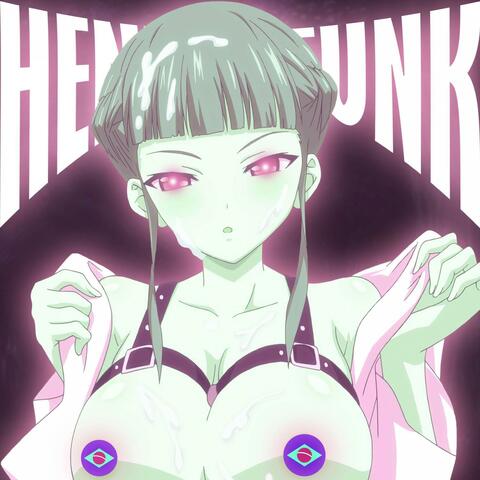 Hentai Funk 1.0 remixes