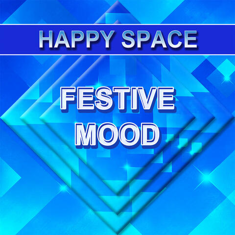 Festive Mood