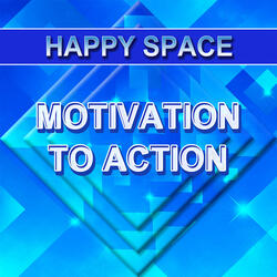 Motivation to Action