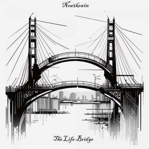 The Life Bridge