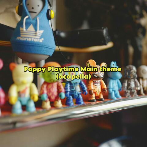 Poppy Playtime Main theme