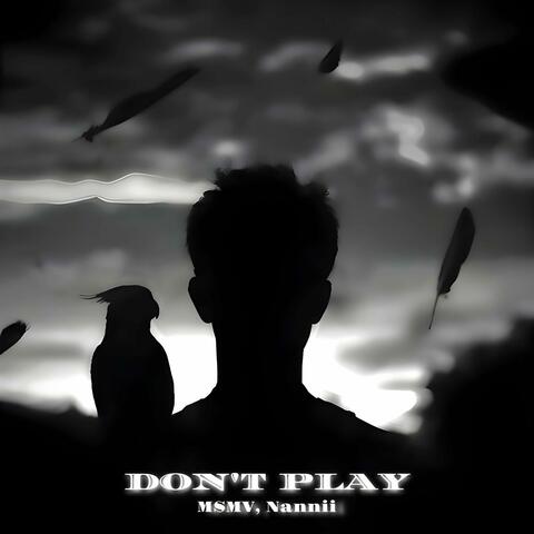 Don't Play