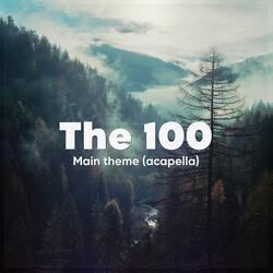 The 100 Main theme