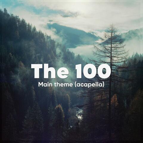 The 100 Main theme