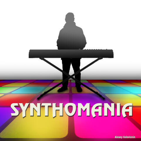 Synthomania