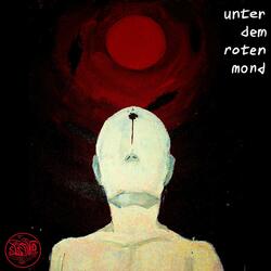 unter dem roten mond